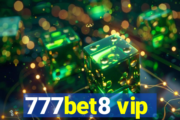 777bet8 vip